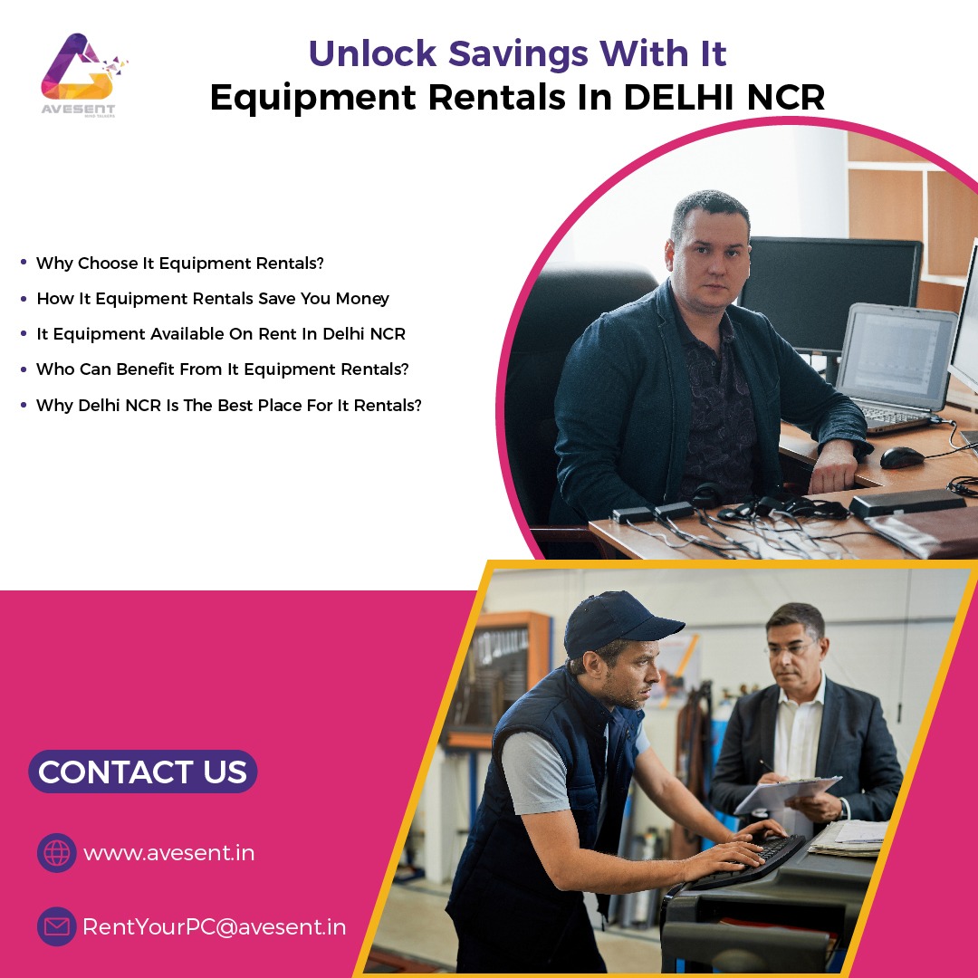 Unlock Savings with IT Equipment Rentals in Delhi NCR